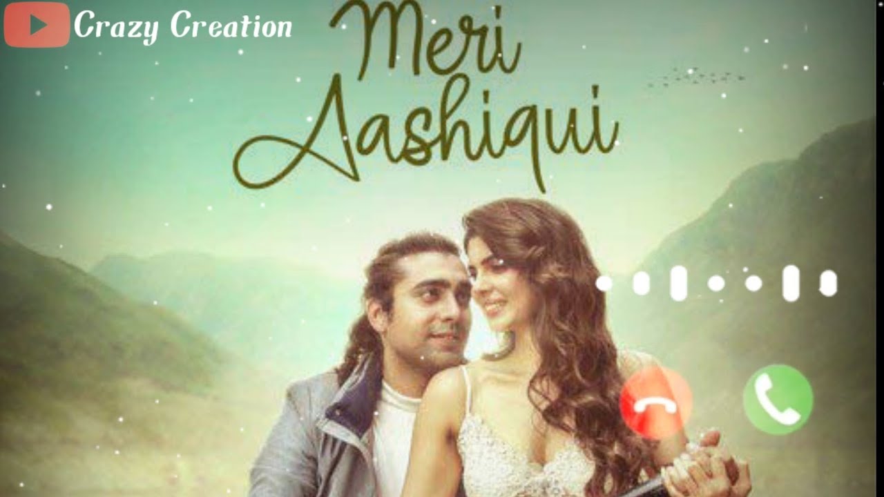 Meri Aashiqui pasand aaye Ringtone//crazycreation // YouTube