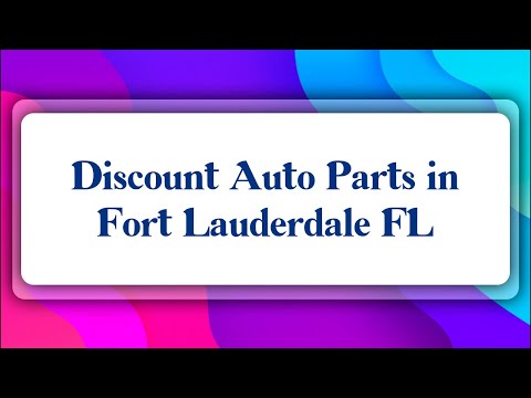 Top 10 Discount Auto Parts in Fort Lauderdale, FL