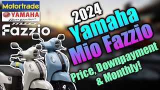 2024 Yamaha Mio Fazzio Updated Price, Downpayment & Monthly | Philippines