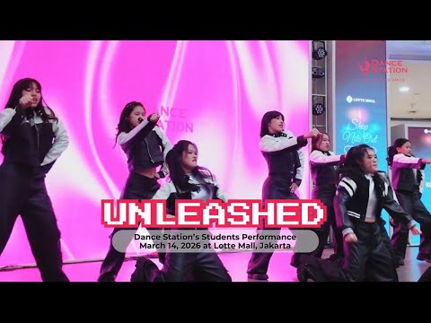 Cover UNLEASHED vol.2 | Students Performance at Lotte Mall Jakarta