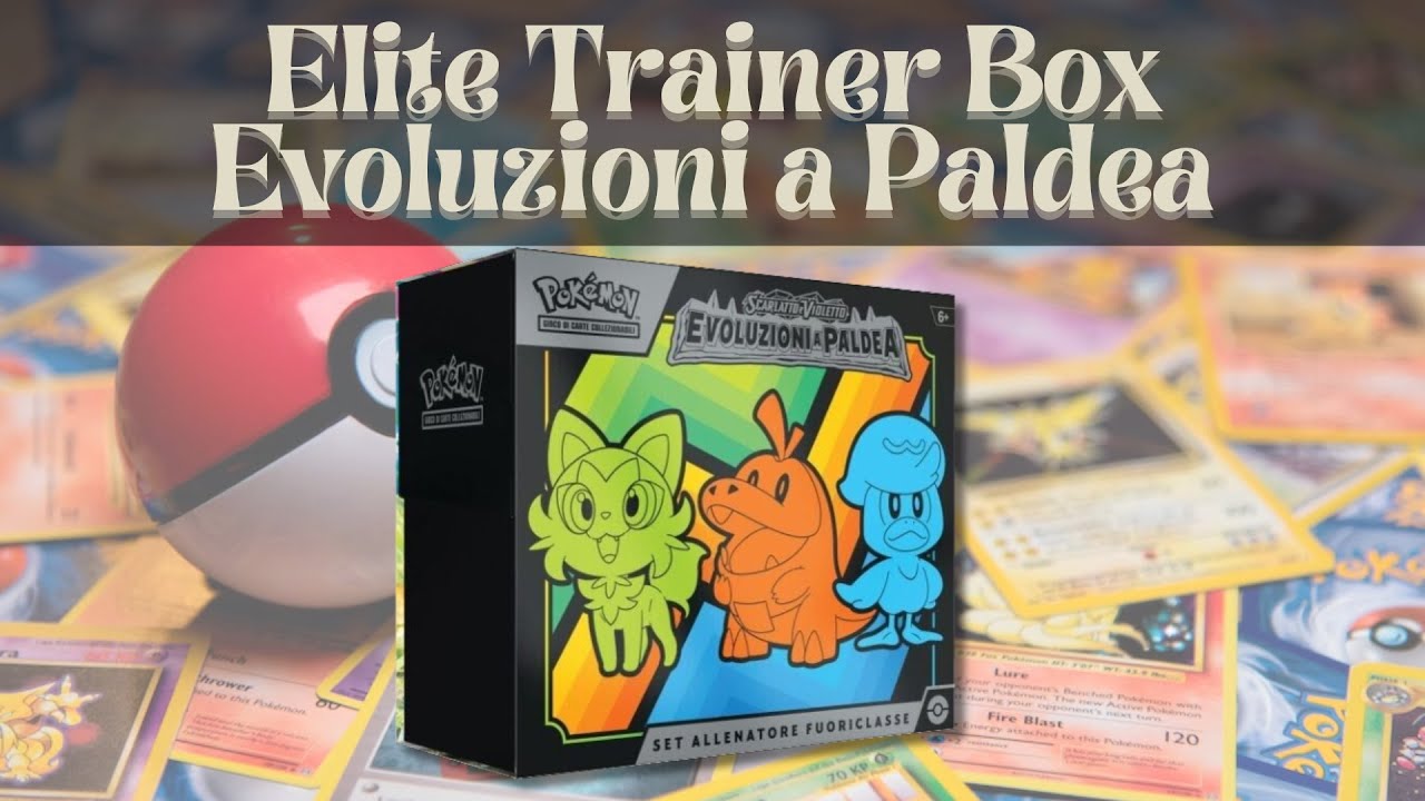 Sbustiamo insieme l'ETB di Evoluzioni a Paldea - YouTube