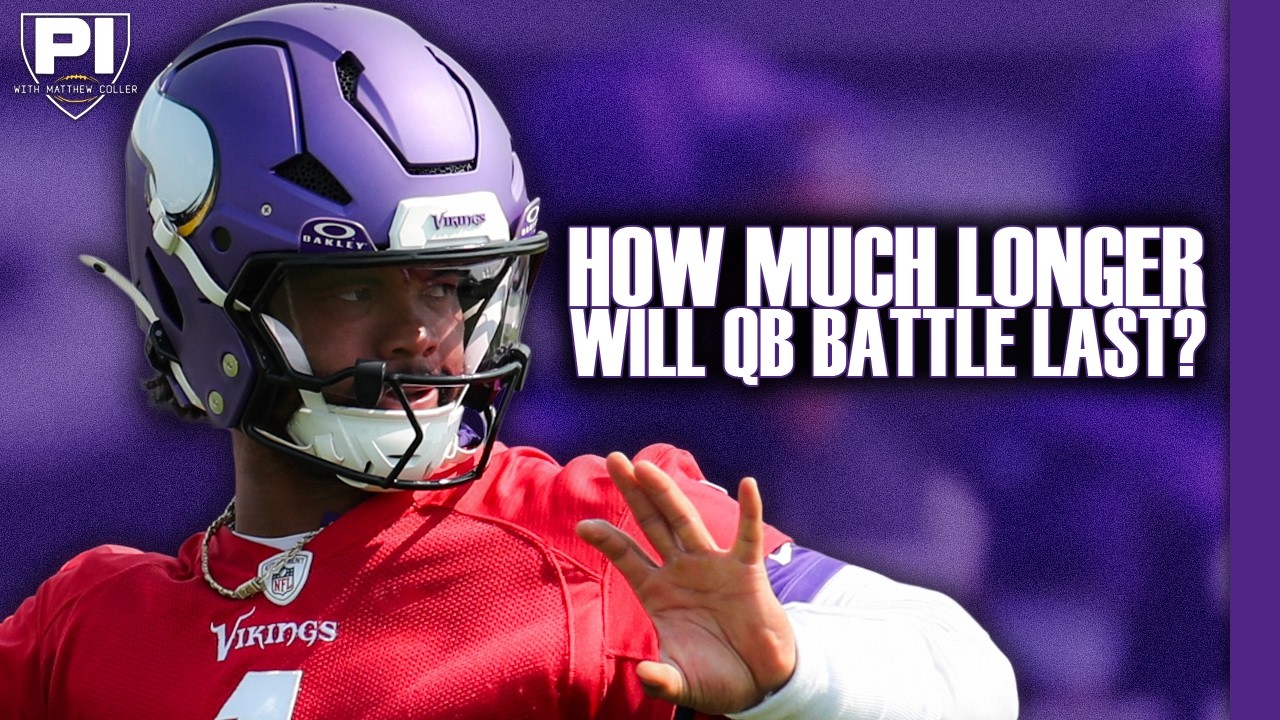 How much longer will the Vikings QB competition last?