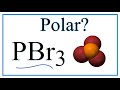 Polarity and Structure of PBr3