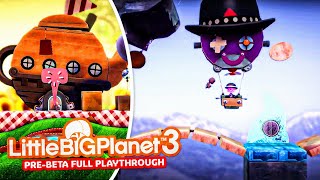 LittleBigPlanet 3 Pre Beta Full Playthrough | PS3