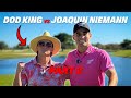 Joaco Niemann vs DOD King - Part 2.