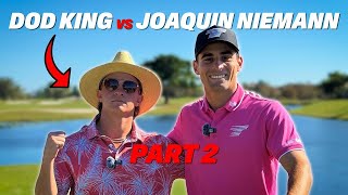 Joaco Niemann vs DOD King - Part 2.