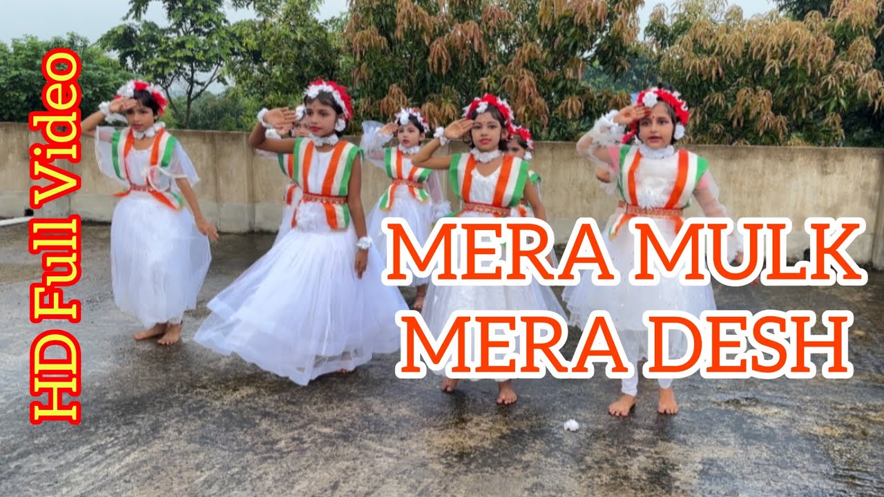 Mera Mulk Mera Desh//Dance//Independenceday