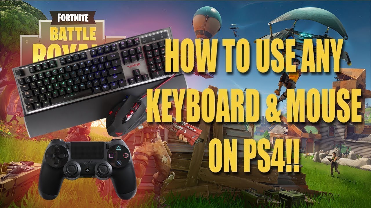 How to play Fortnite with keyboard and mouse on Ps4 and ...