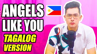 ANGELS LIKE YOU (Tagalog Version) - Miley Cyrus | Shawn DC Cover