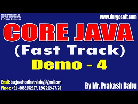 CORE JAVA (Fast Track) tutorials || Demo - 4 || by Mr. Prakash Babu On 31-07-2023 @8PM IST
