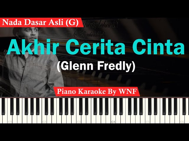 Glenn Fredly - Akhir Cerita Cinta Karaoke Piano Male Key class=