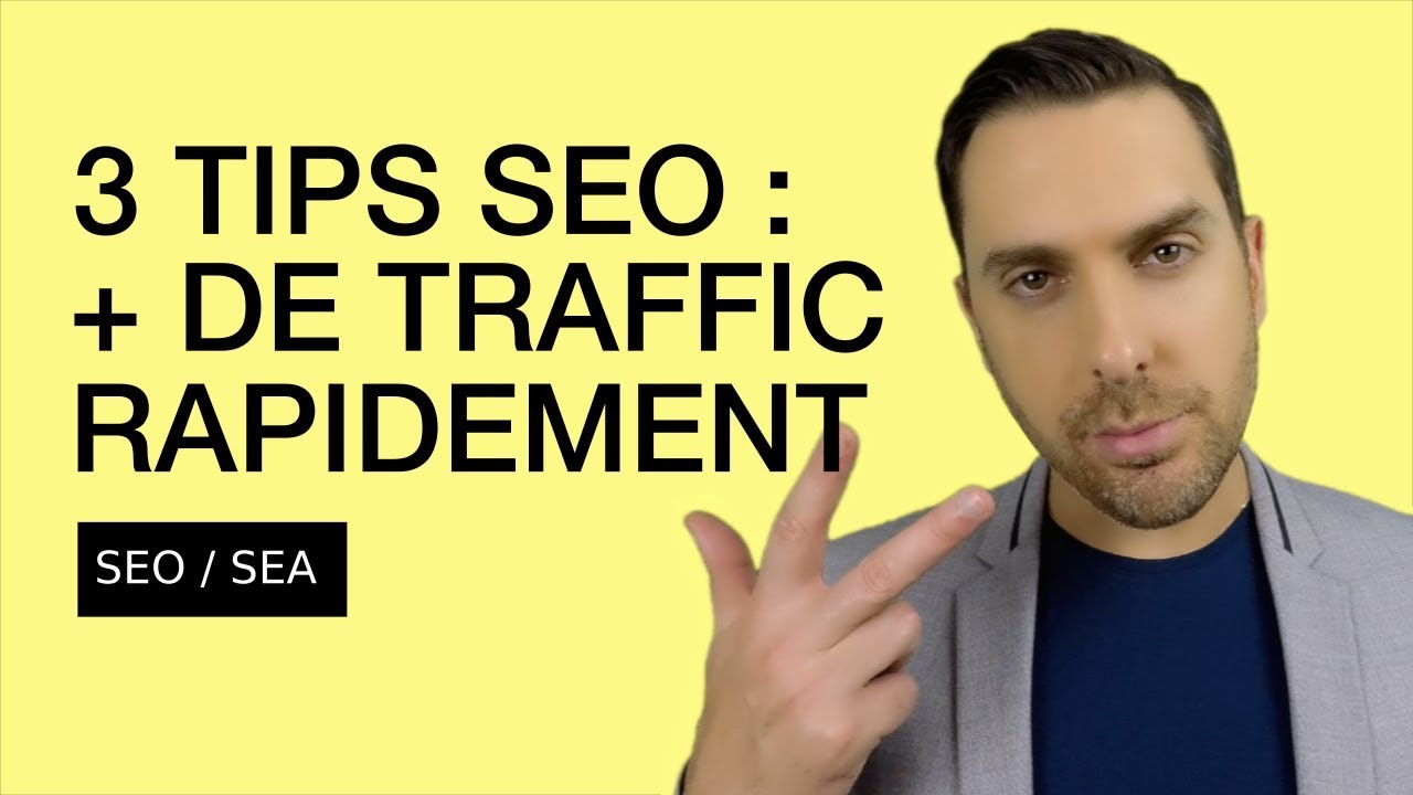 3 Conseils SEO Référencement Naturel avec résultats IMMEDIATS
