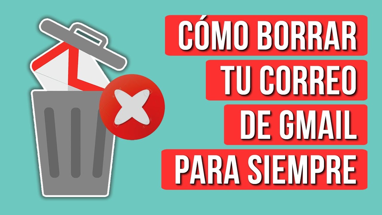 Como Eliminar mi Cuenta de GMAIL