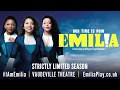 Emilia West End Trailer