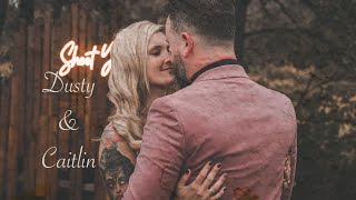 Dusty and Caitlin&#39;s Wedding