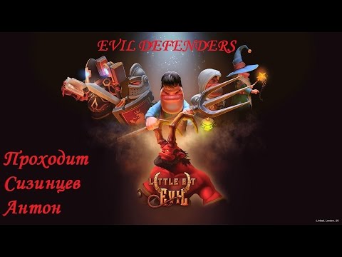 Evil Defenders (Прохождение, Gameplay)