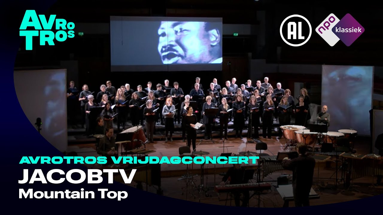 JacobTV/Drupsteen: Mountain Top - Martin Luther King - Groot Omroepkoor ...