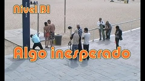 Algo inesperado. Nivel B1