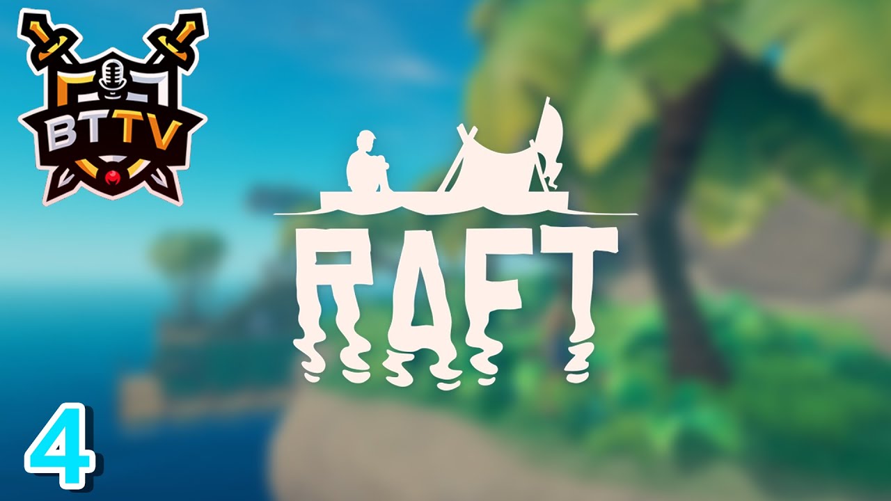 Solo Raft Playthrough - Part 4 - YouTube