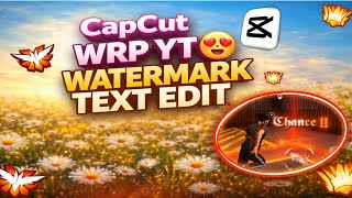 Watermark Text Edit Tutorial 🔥 CapCut Text Animation | Pro Editing Tricks (Full Guide 2026) screenshot 5