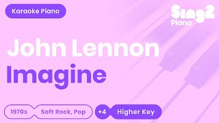 John Lennon - Imagine (Higher Key) Karaoke Piano
