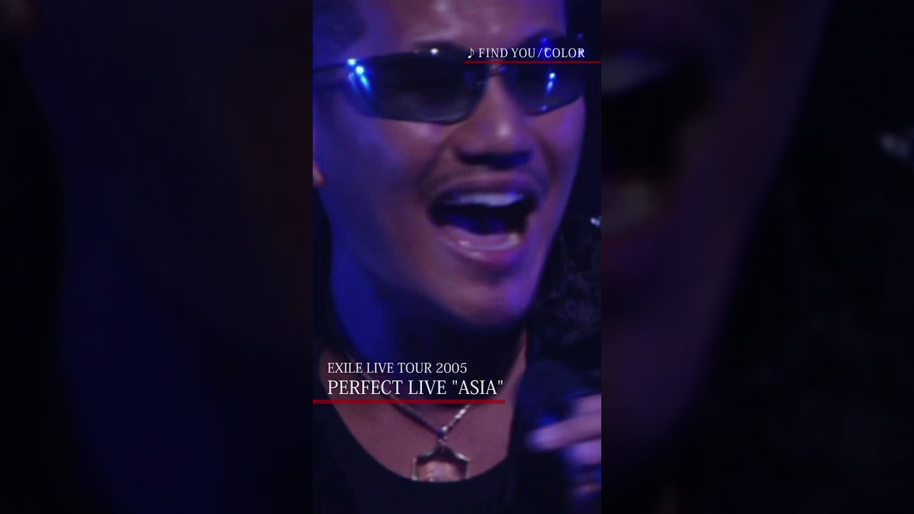 COLOR FIND YOU (EXILE LIVE TOUR 2005 ~PERFECT LIVE 