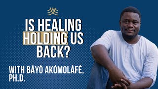 When Healing Becomes Ill: A Radical Reimagining for Therapists