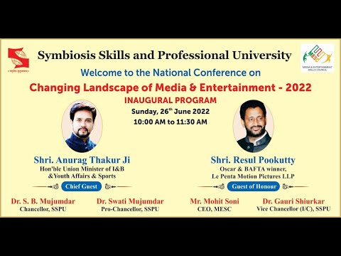 National Conference on Changing Landscape of Media and Entertainment - 2022