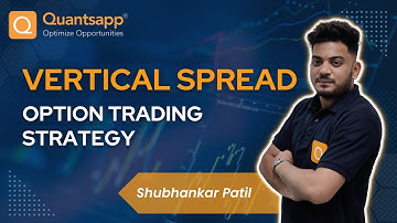 Vertical Spread Option Trading Strategy | Vertical Spreads Explained