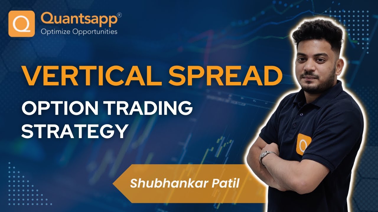 Vertical Spread Option Trading Strategy Vertical Spreads Explained vertical-spread-option-trading-strategy-vertical-spreads-explained