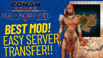 Conan Exiles   Server Transfers Made easy! AST MOD!! Guide ( Updated 2025)