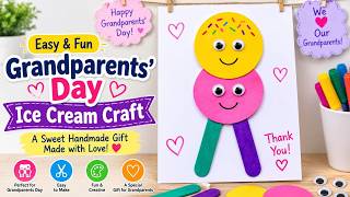 Grandparents Day Ice Cream Craft | Easy Preschool Craft Tutorial for Kids