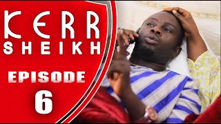 RAMADAN 🇬🇲🇸🇳 Series - KERR SHEIKH EPISODE EP 06