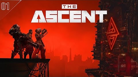 The Ascent (PS5 Pro) - Playthrough part #1 [EN]