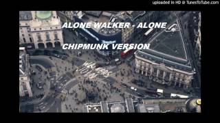 Alan Walker - Alone |Chipmunk Version|