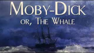 MOBY DICK by Herman Melville, Chapter 22, 23, 24, 25 (No Music) AudioBook 🎧📖
