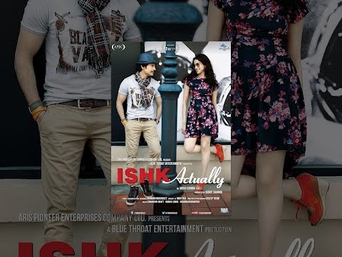 Ishk Actually