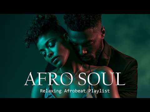 OLA Afro Soul | Afro Soul Playlist • Romantic Evening Grooves & Candlelight Love Vibes
