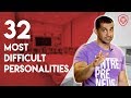 32 Difficult Personalities to Work With