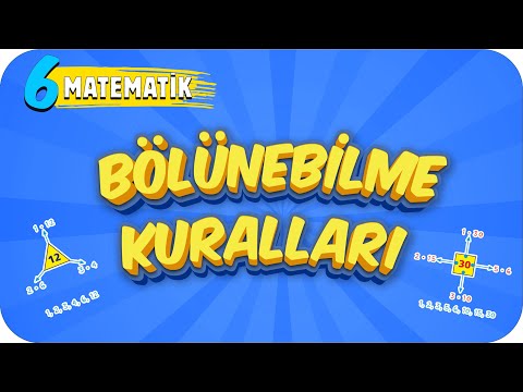 6. Sınıf Matematik: Bölünebilme Kuralları  #2022