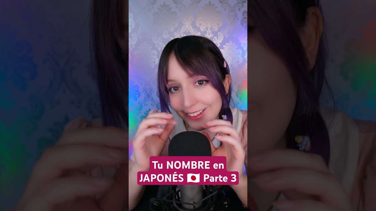 ⭐Tu Nombre en Japonés! 🏯✨ (Parte 3) ASMR Susurros & Triggers Relajantes