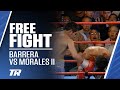 Marco Antonio Barrera vs. Erik Morales II | ON THIS DAY FREE FIGHT | FOR HONOR & PRIDE
