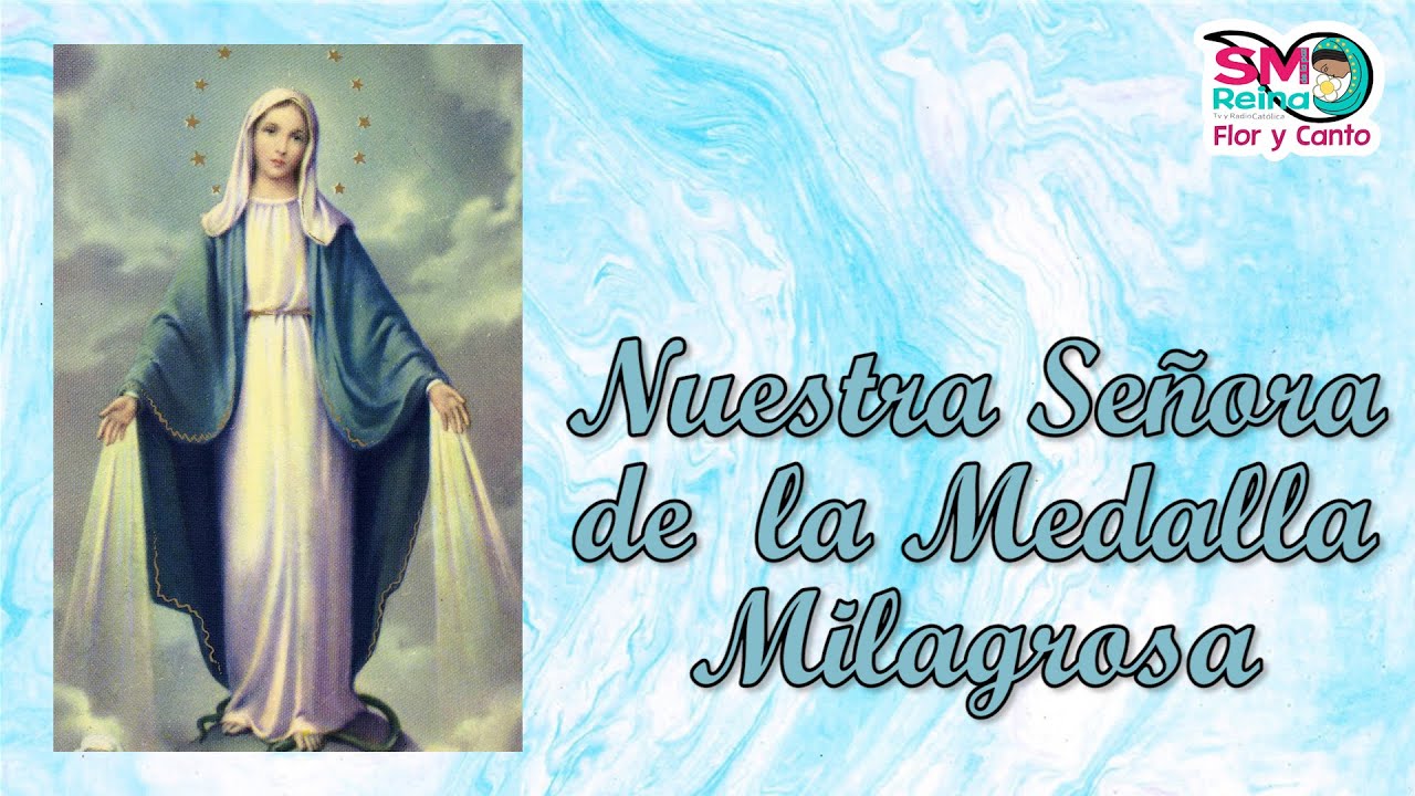 Paraguaype - 27 de Noviembre Día de *La Virgen Maria Medalla  Milagrosa*🎉🎊🎈 Reina del cielo madre del Salvador Madre de gracia y  misericordia, vida dulzura y esperanza nuestra, acudimos a ti en
