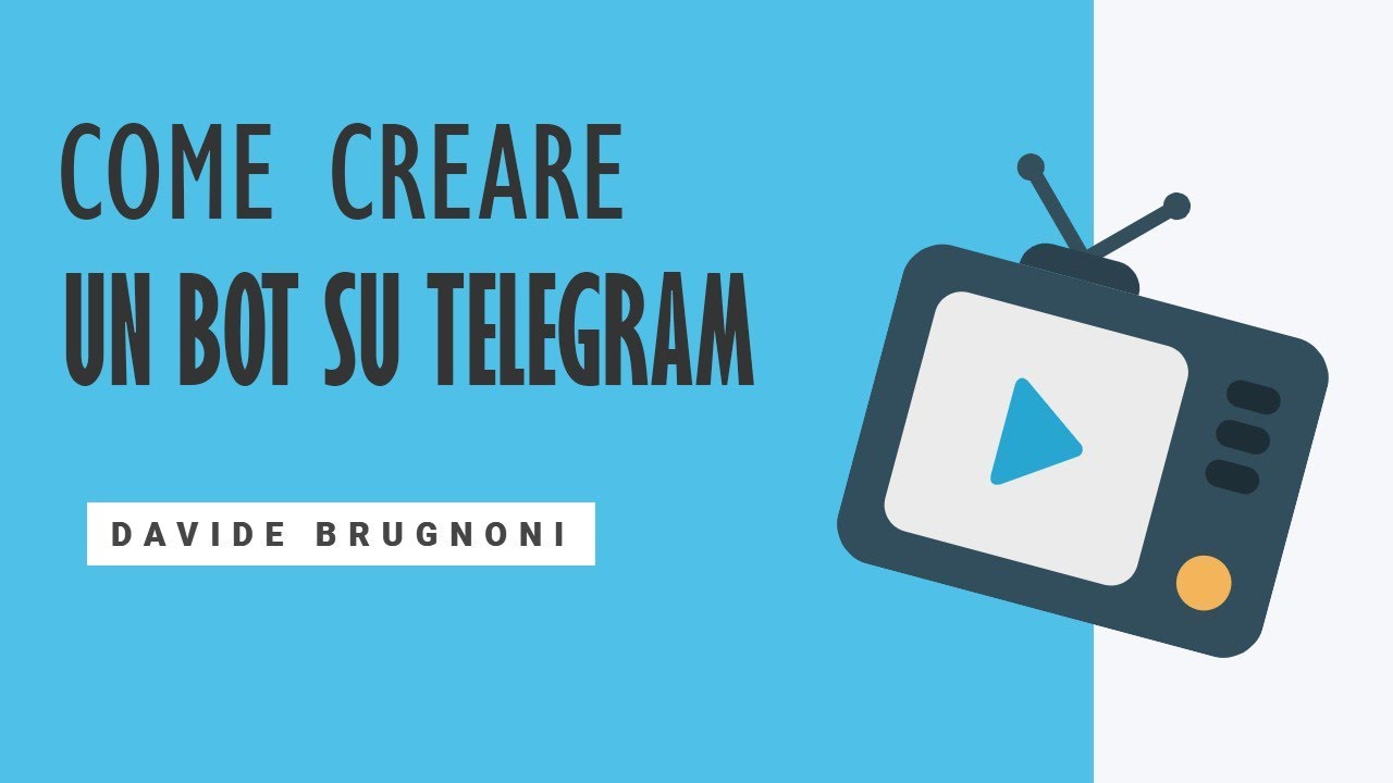 Come Creare un BOT su TELEGRAM Senza Programmare | Davide Brugnoni