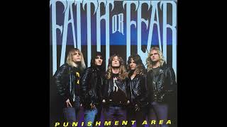 Faith Or Fear - Punishment Area Full Album (1989)