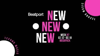Beatport New TECHNO WEEK #07 February 12 - 18 Megapack