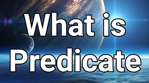 What is Predicate. Urdu /English