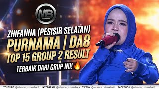 ZHIFANNA (South Pesisir) - FULL MOON | DA8 TOP 15 GROUP 2 RESULT