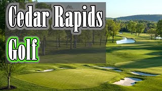 Top Public Golf Courses in Cedar Rapids, Iowa
