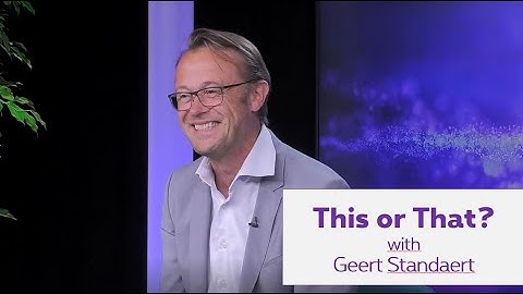 This or That? avec Geert Standaert, notre Network & Wholesale Lead